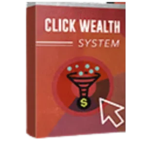 Introducing Click Wealth System: Your Path to Online Prosperity
